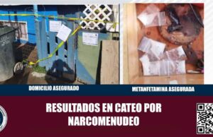 Incauta FGE drogas sintéticas tras cateo en predio de la Zona Centro de Ensenada